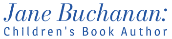 Jane Buchanan: Children's Book Author